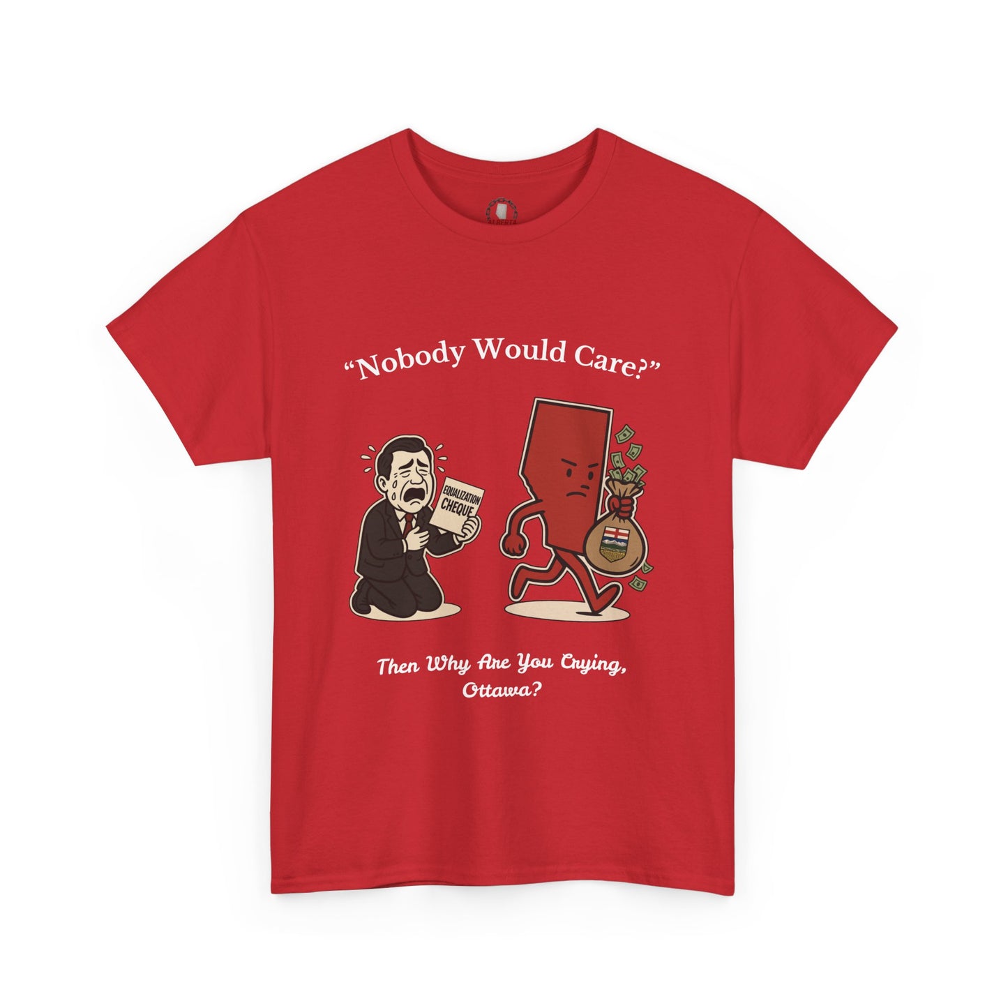 "Nobody Cares" T-Shirt