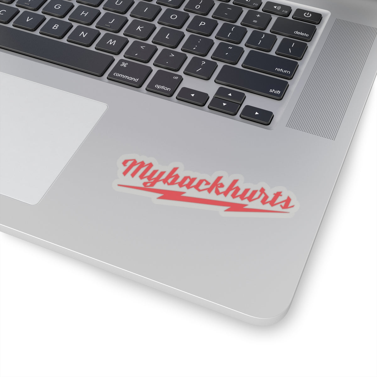 "MyBackHurts" Sticker