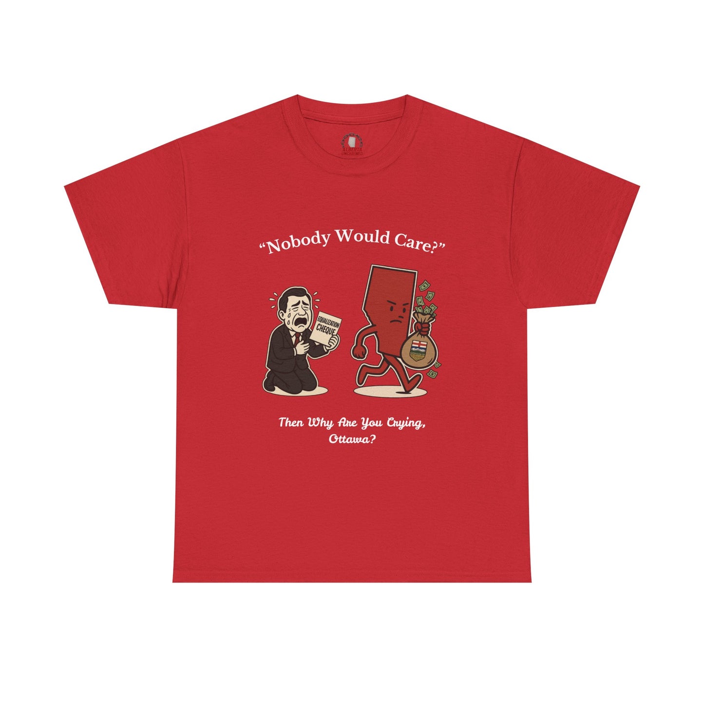 "Nobody Cares" T-Shirt