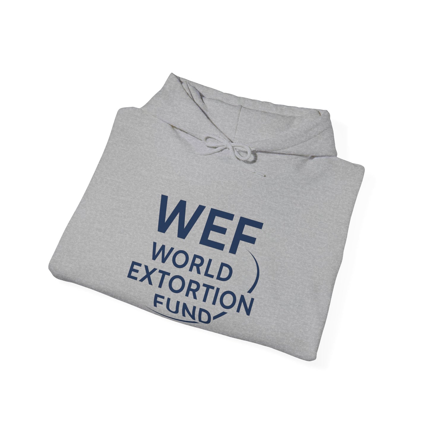 "World Extortion Fund" Hoodie