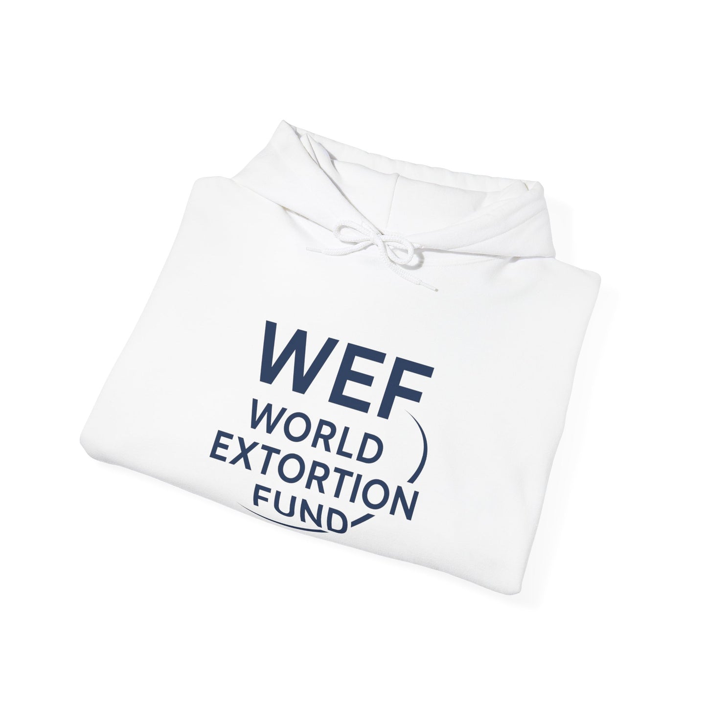"World Extortion Fund" Hoodie