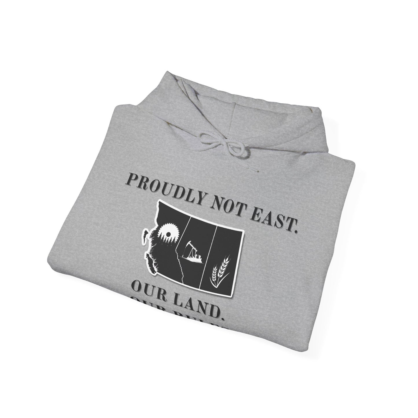 "Proudly Not East" Hoodie