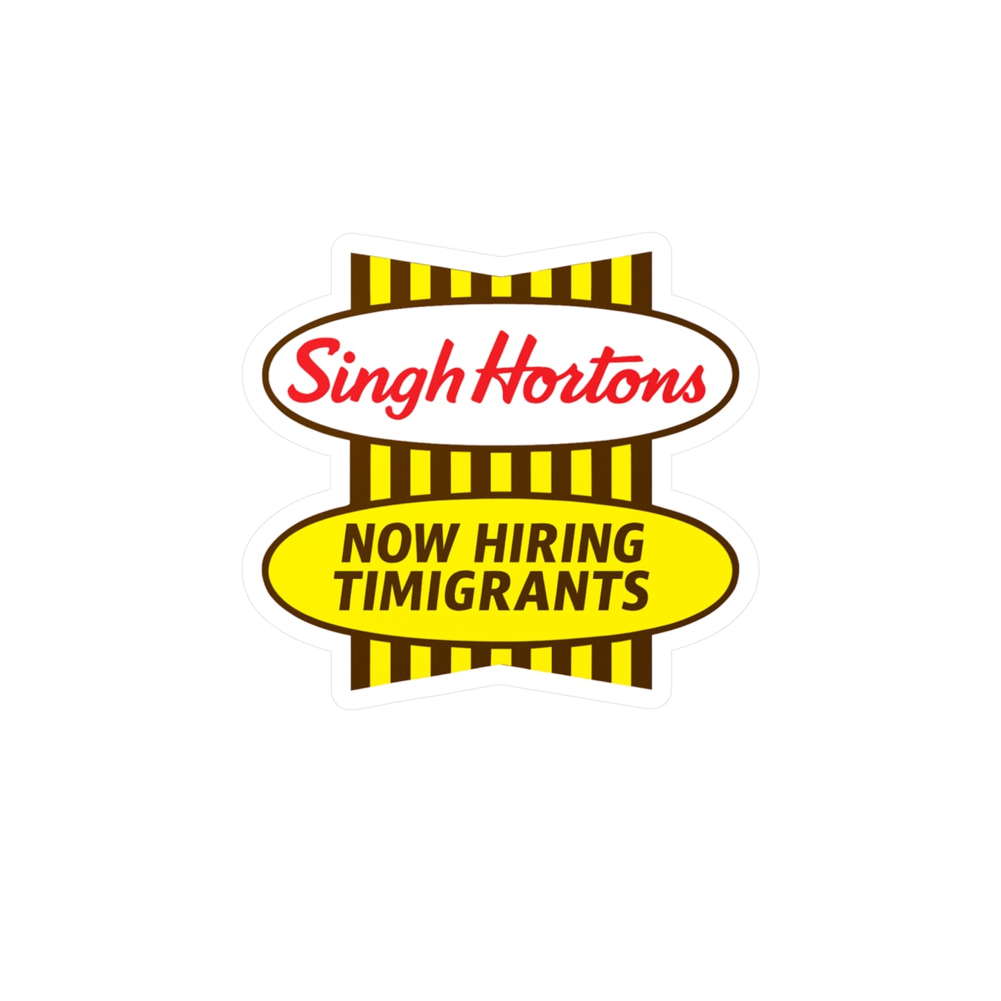 "Singh Hortons" Sticker