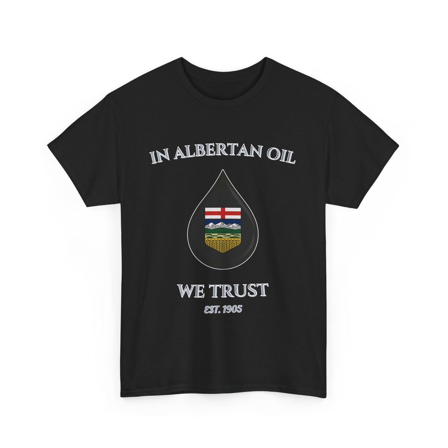 "Albertan Oil" T-Shirt