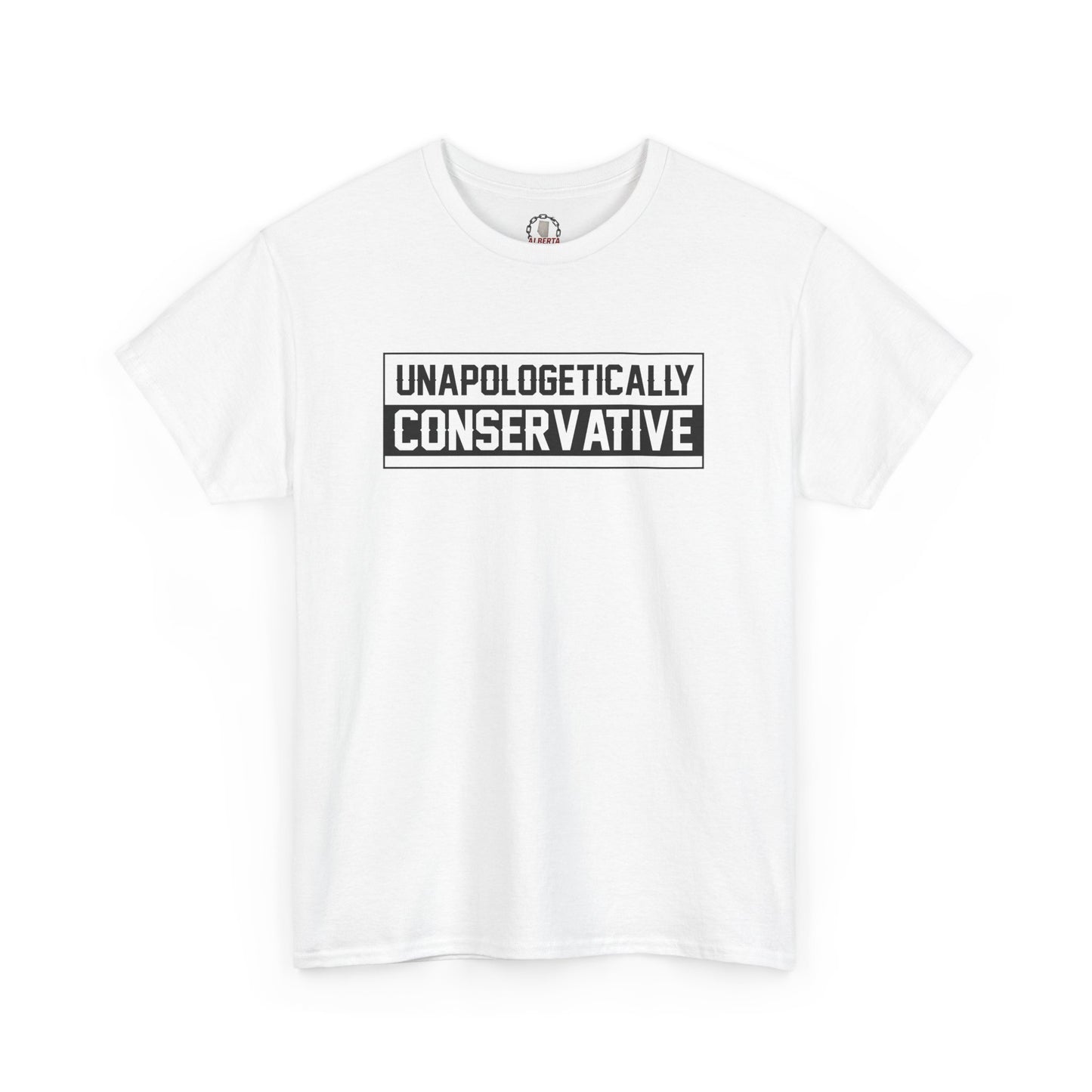 "Unapologetically Conservative" T-Shirt