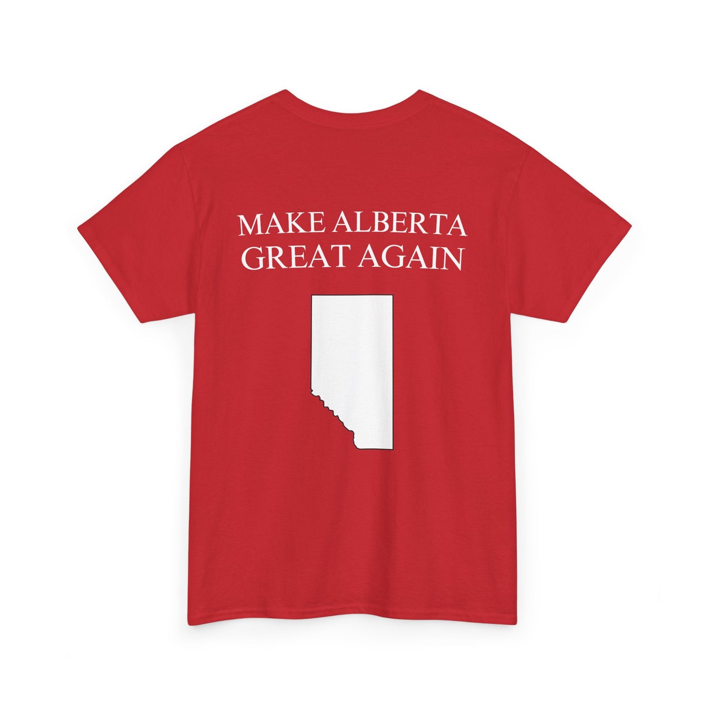 "Make Alberta Great Again" T-Shirt