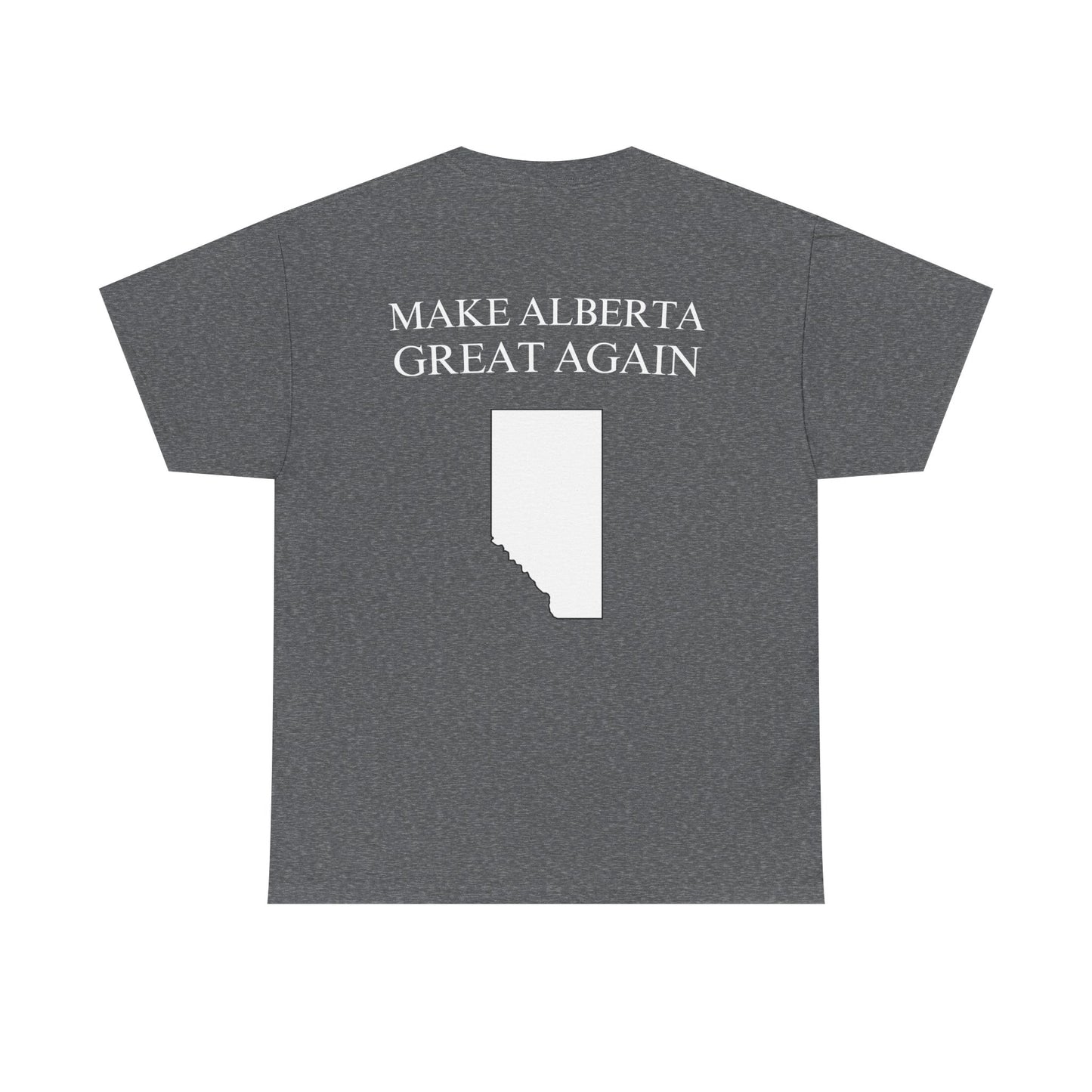"Make Alberta Great Again" T-Shirt