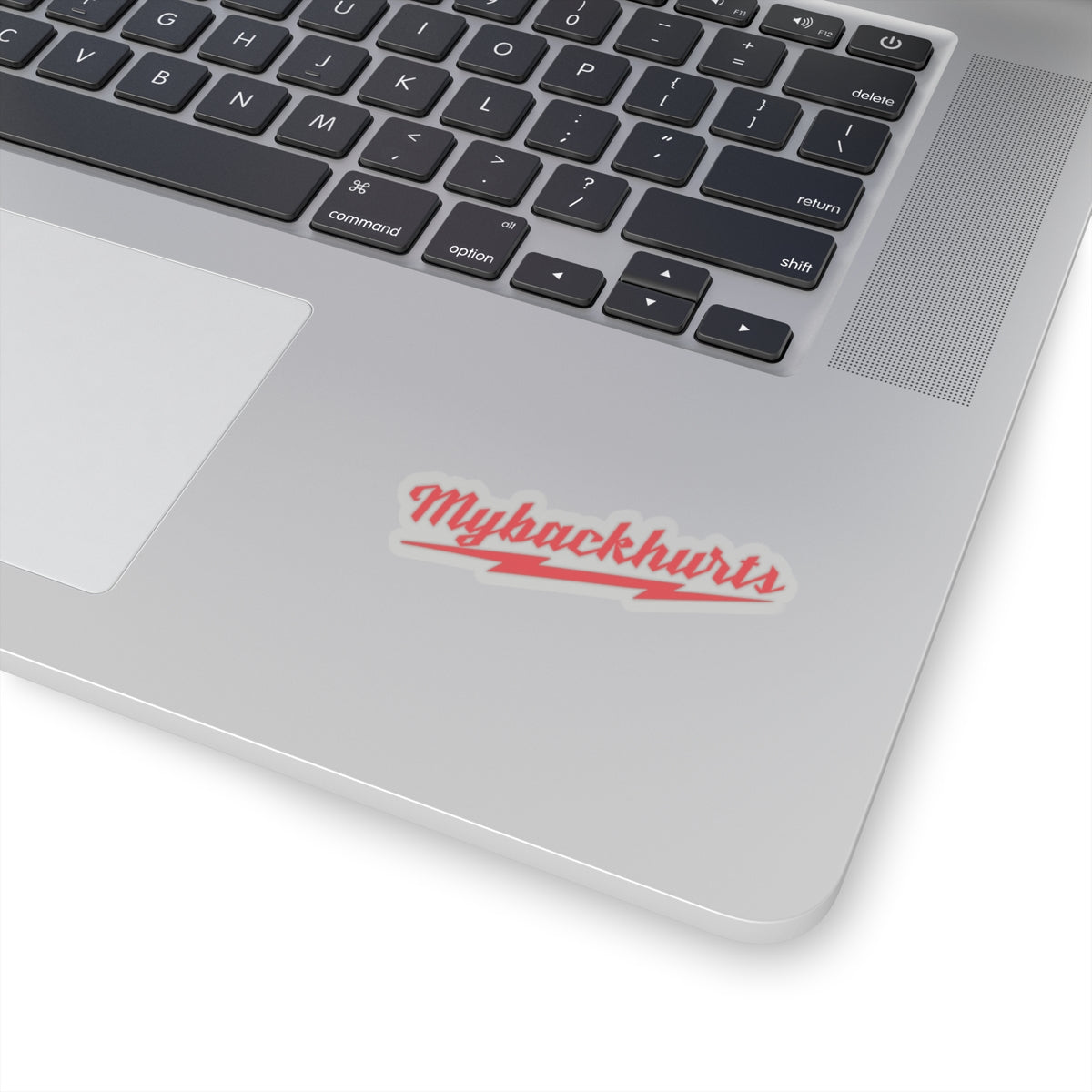 "MyBackHurts" Sticker