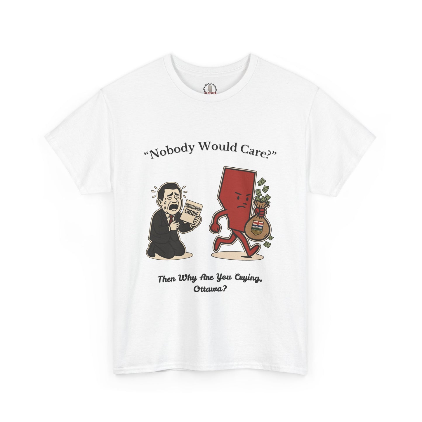 "Nobody Cares" T-Shirt