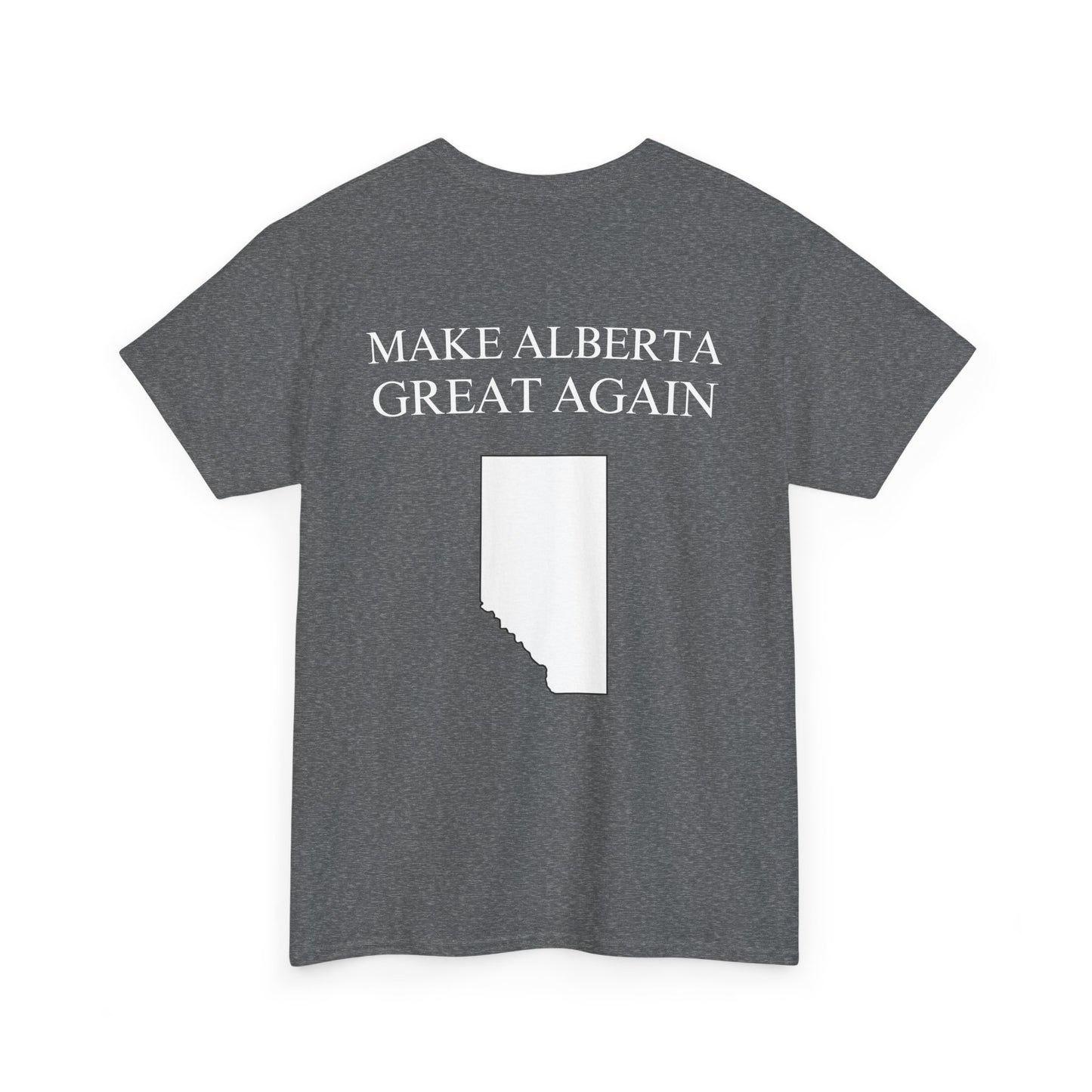 "Make Alberta Great Again" T-Shirt