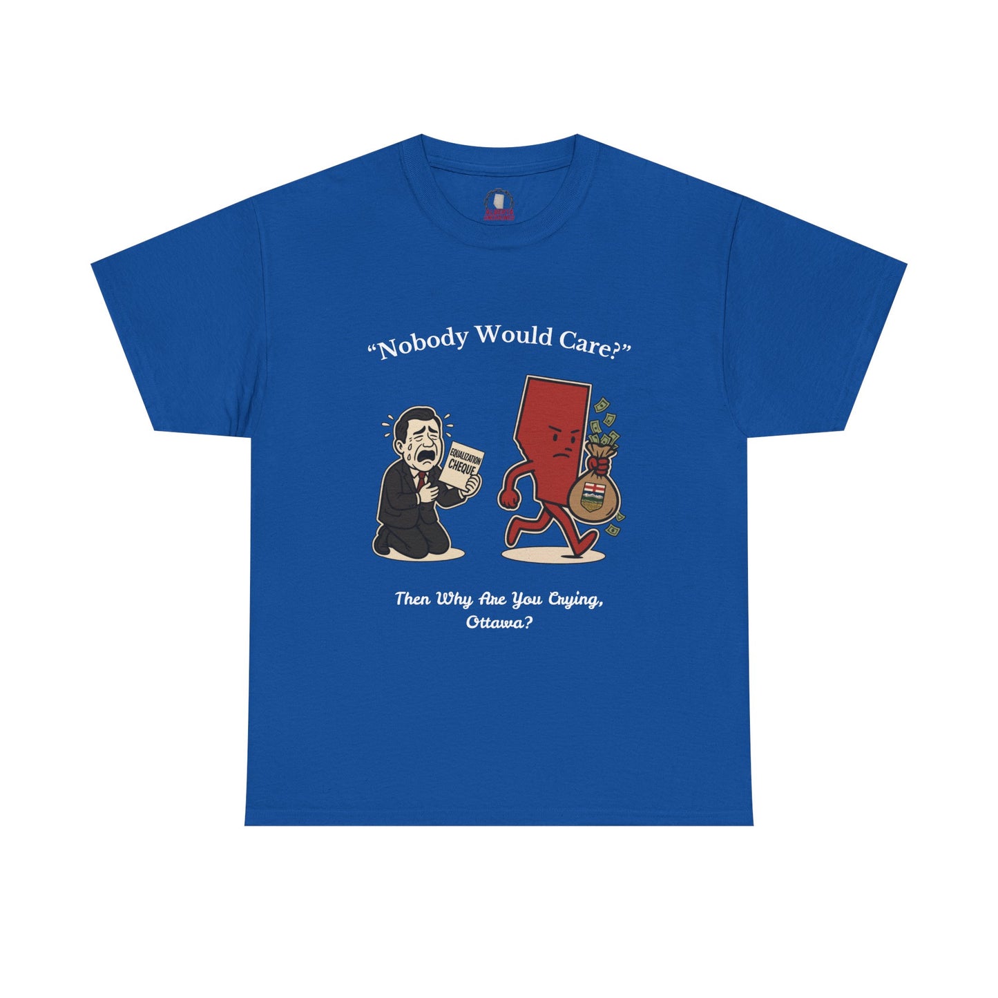 "Nobody Cares" T-Shirt
