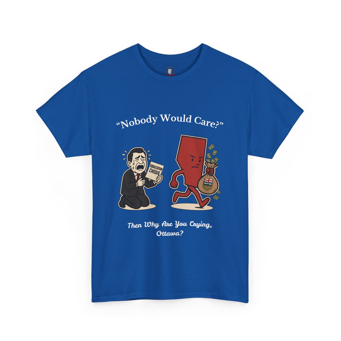 "Nobody Cares" T-Shirt