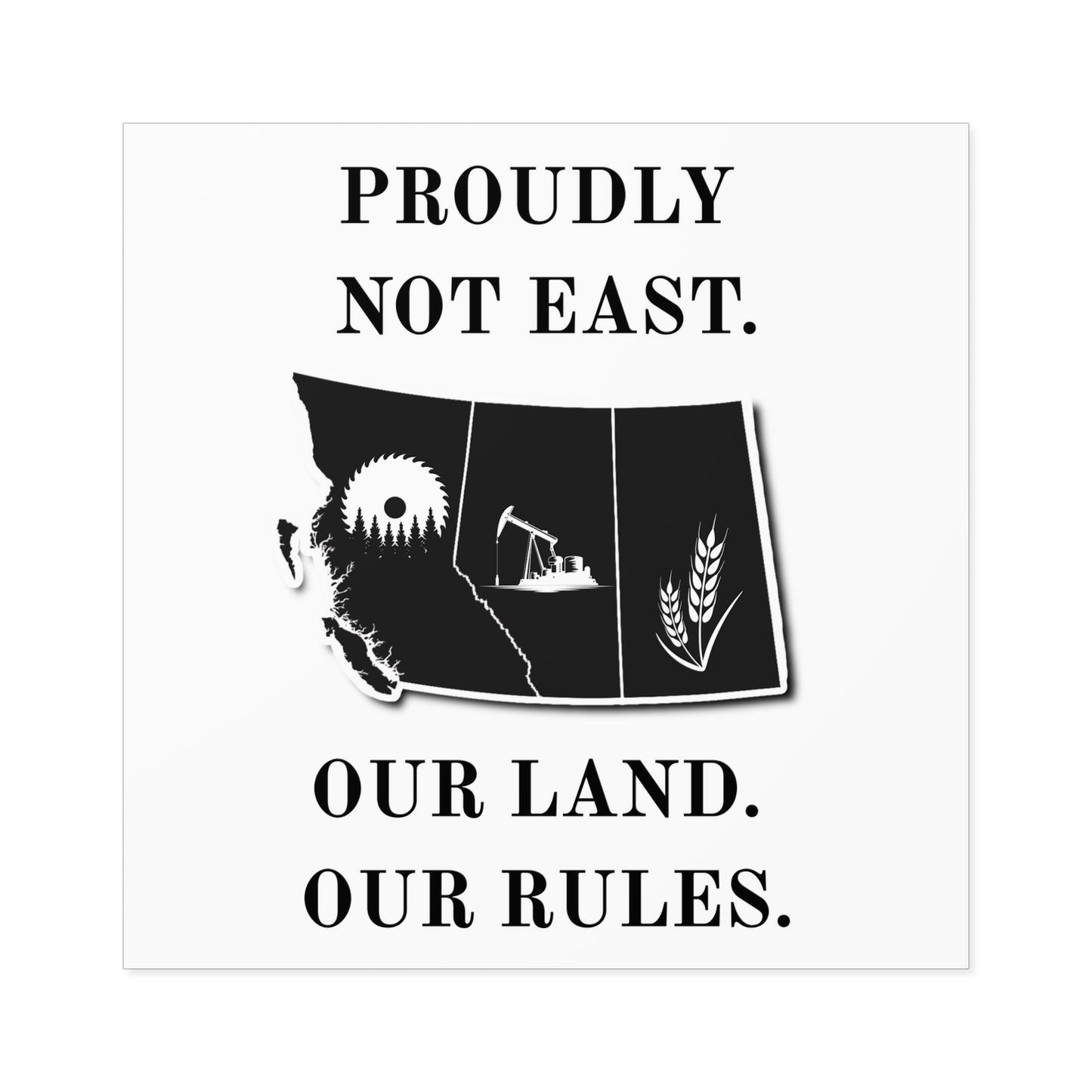"Proudly Not East" Sticker