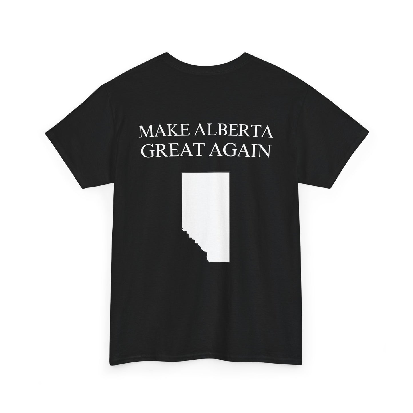 "Make Alberta Great Again" T-Shirt