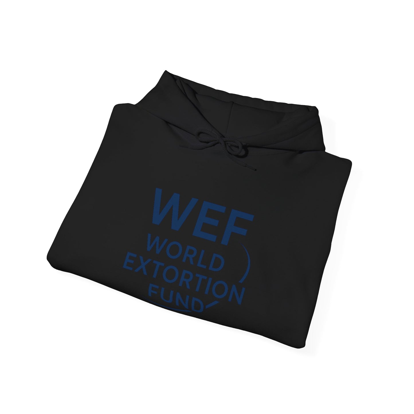 "World Extortion Fund" Hoodie