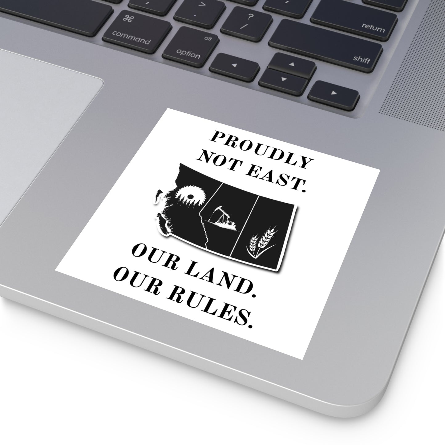 "Proudly Not East" Sticker