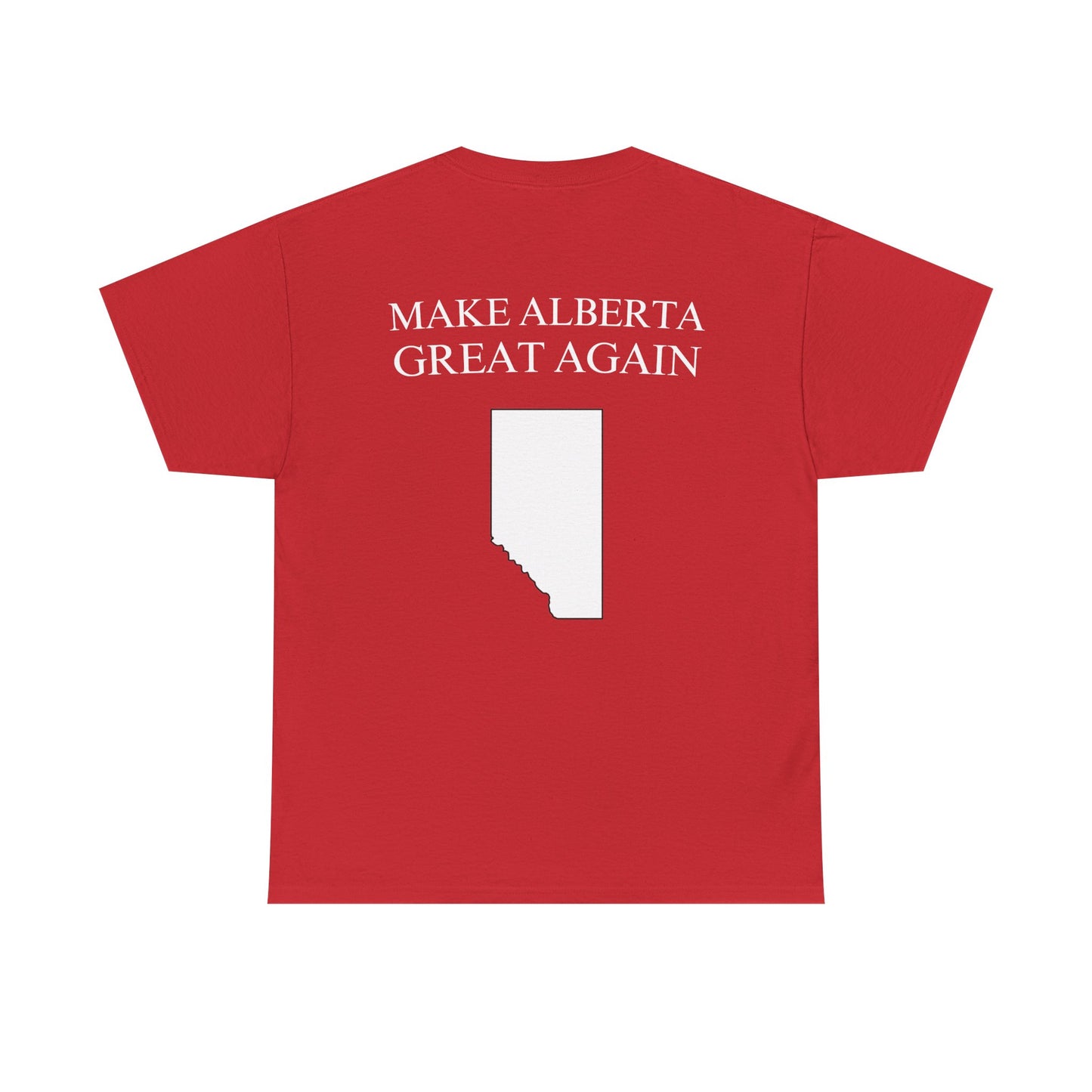 "Make Alberta Great Again" T-Shirt
