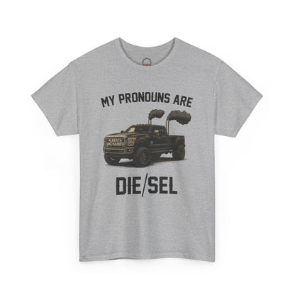 "DIE/SEL Pronouns" T-Shirt