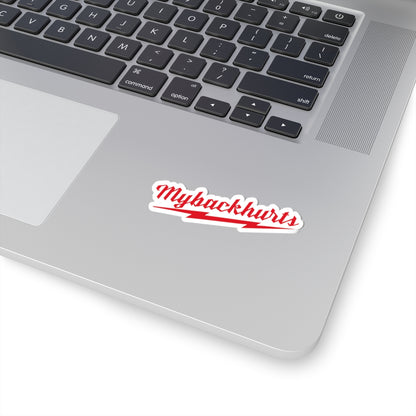 "MyBackHurts" Sticker