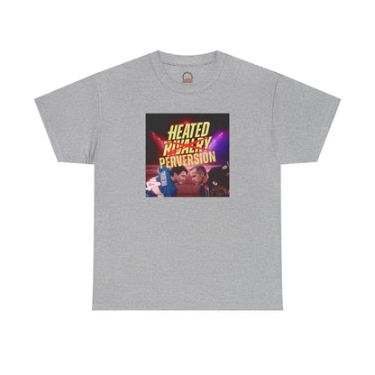 "Heated Perversion" T-Shirt