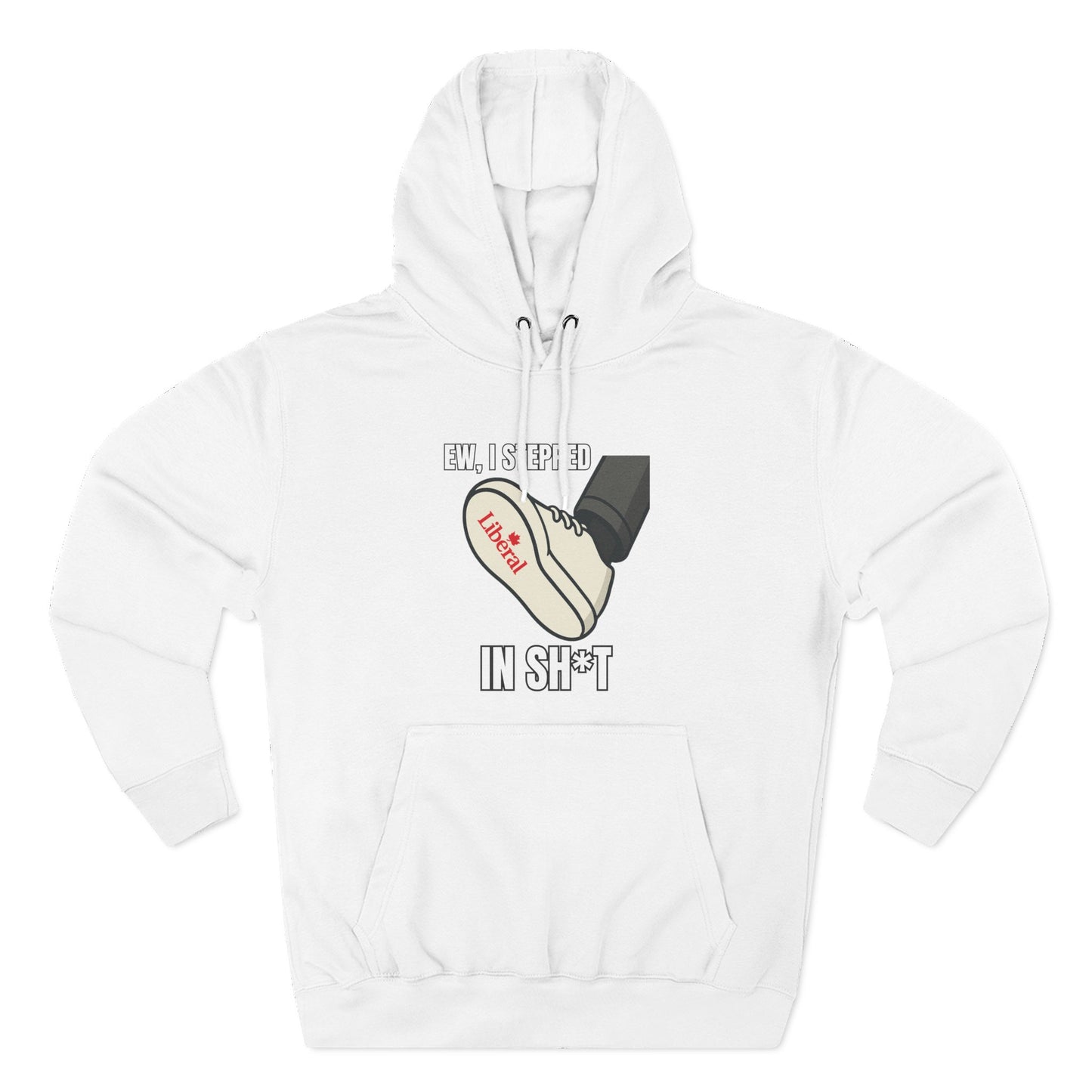 "I stepped in sh*t" Hoodie