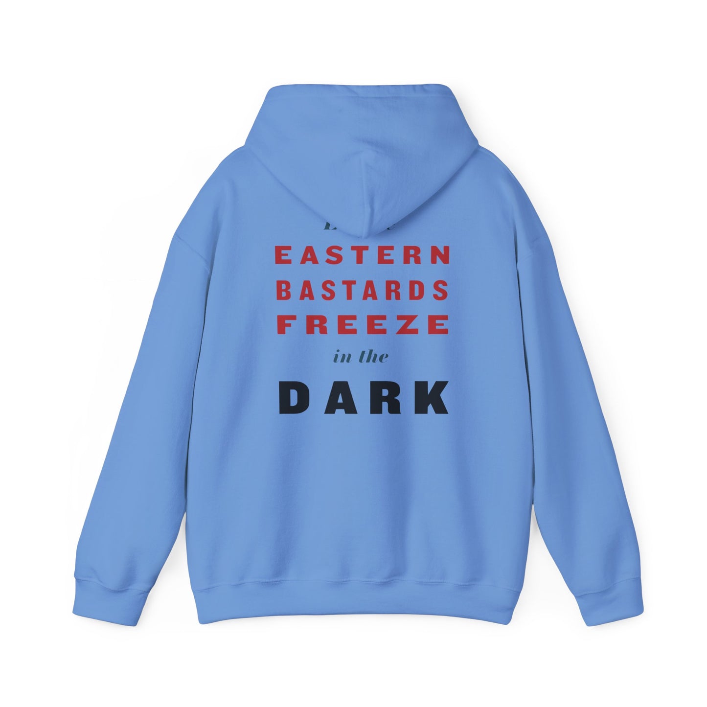 "Eastern Bastards Freeze" Hoodie