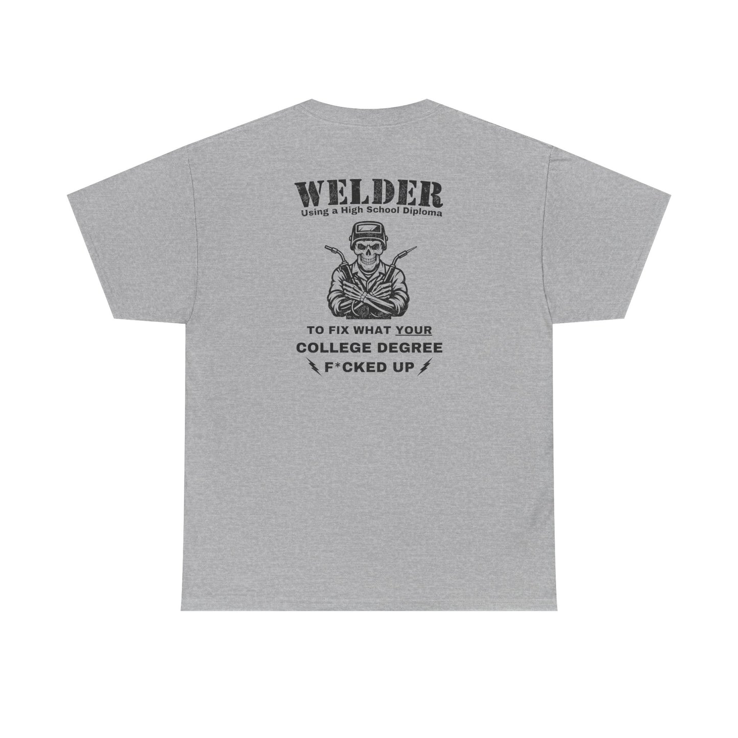 "Welder" T-Shirt