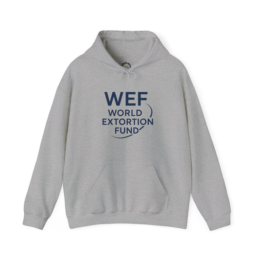 "World Extortion Fund" Hoodie