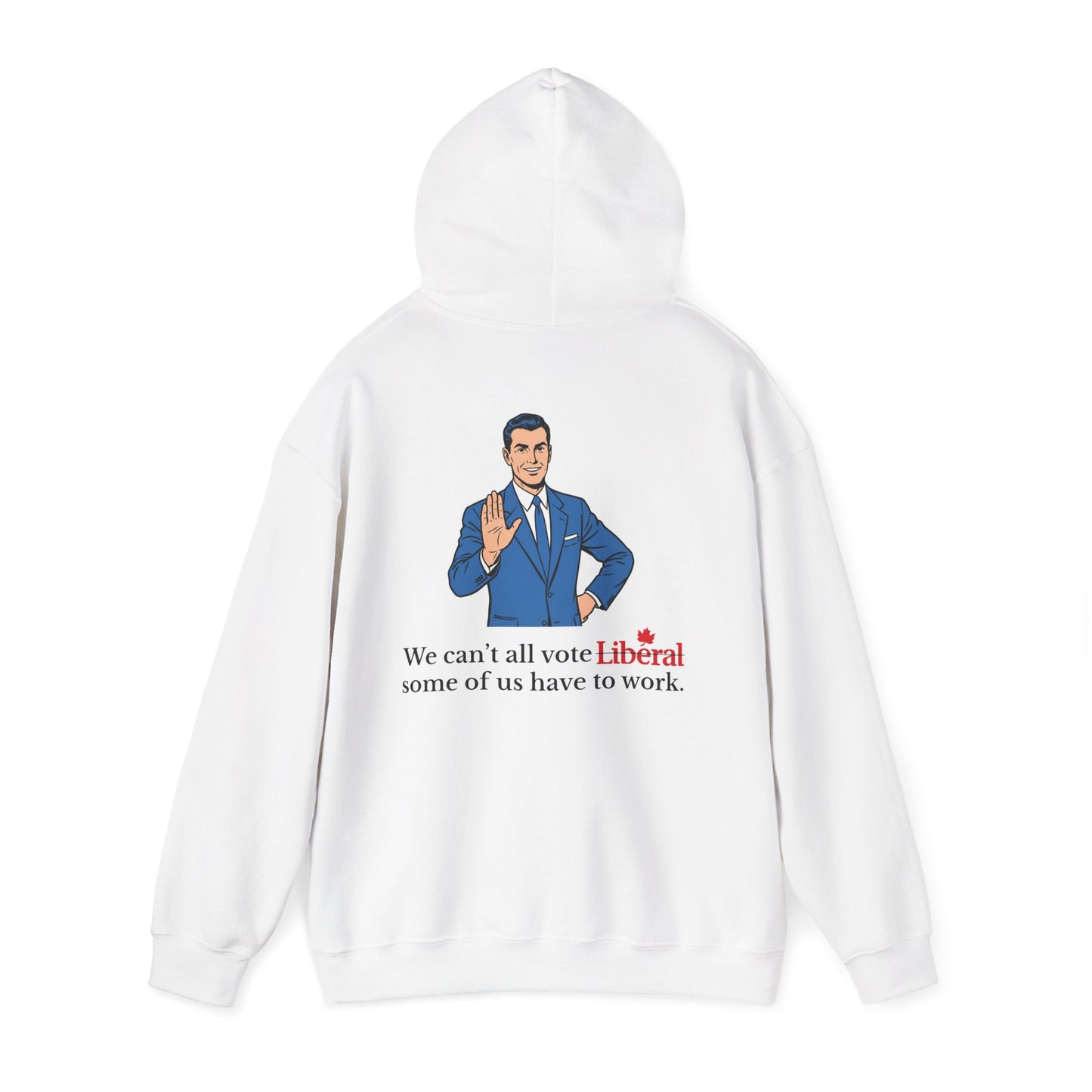 "Some of us Work" Hoodie, Back Design