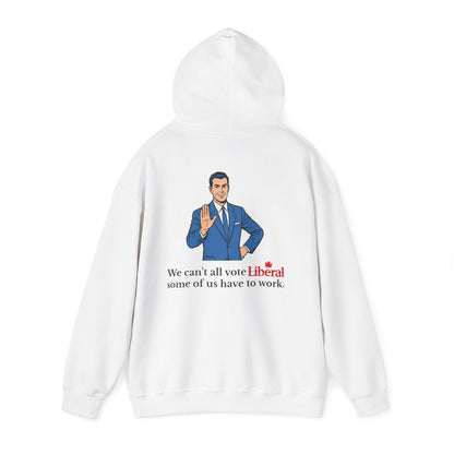 "Some of us Work" Hoodie, Back Design