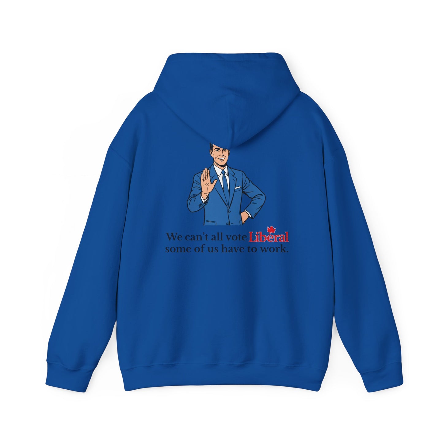 "Some of us Work" Hoodie, Back Design