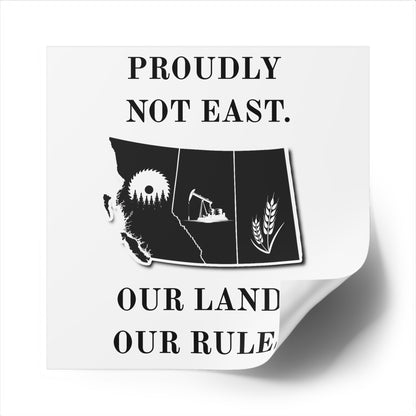 "Proudly Not East" Sticker