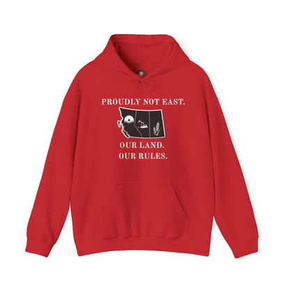 "Proudly Not East" Hoodie