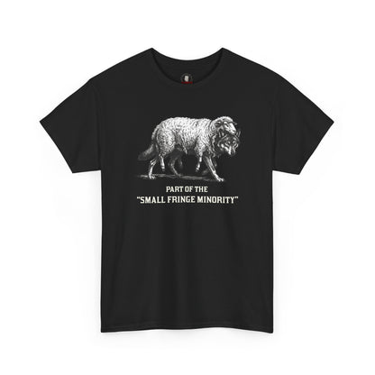 "Fringe Minority" T-Shirt
