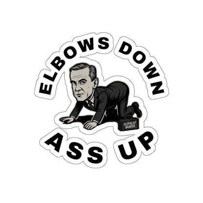 "Elbows Down, Ass Up" Sticker