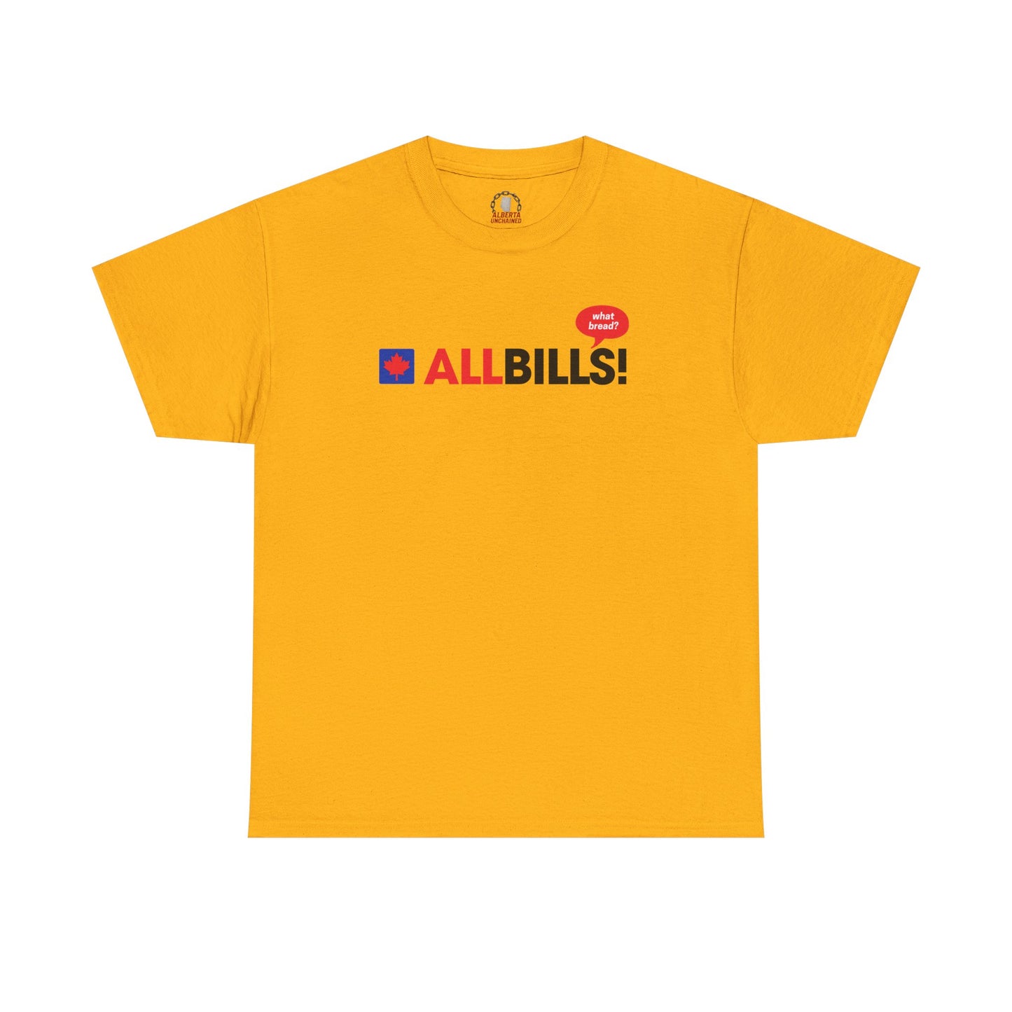 "AllBills" T-Shirt