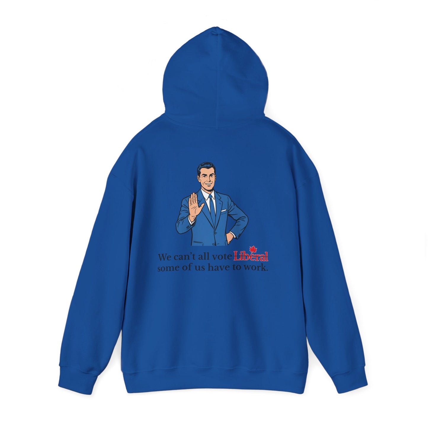 "Some of us Work" Hoodie, Back Design