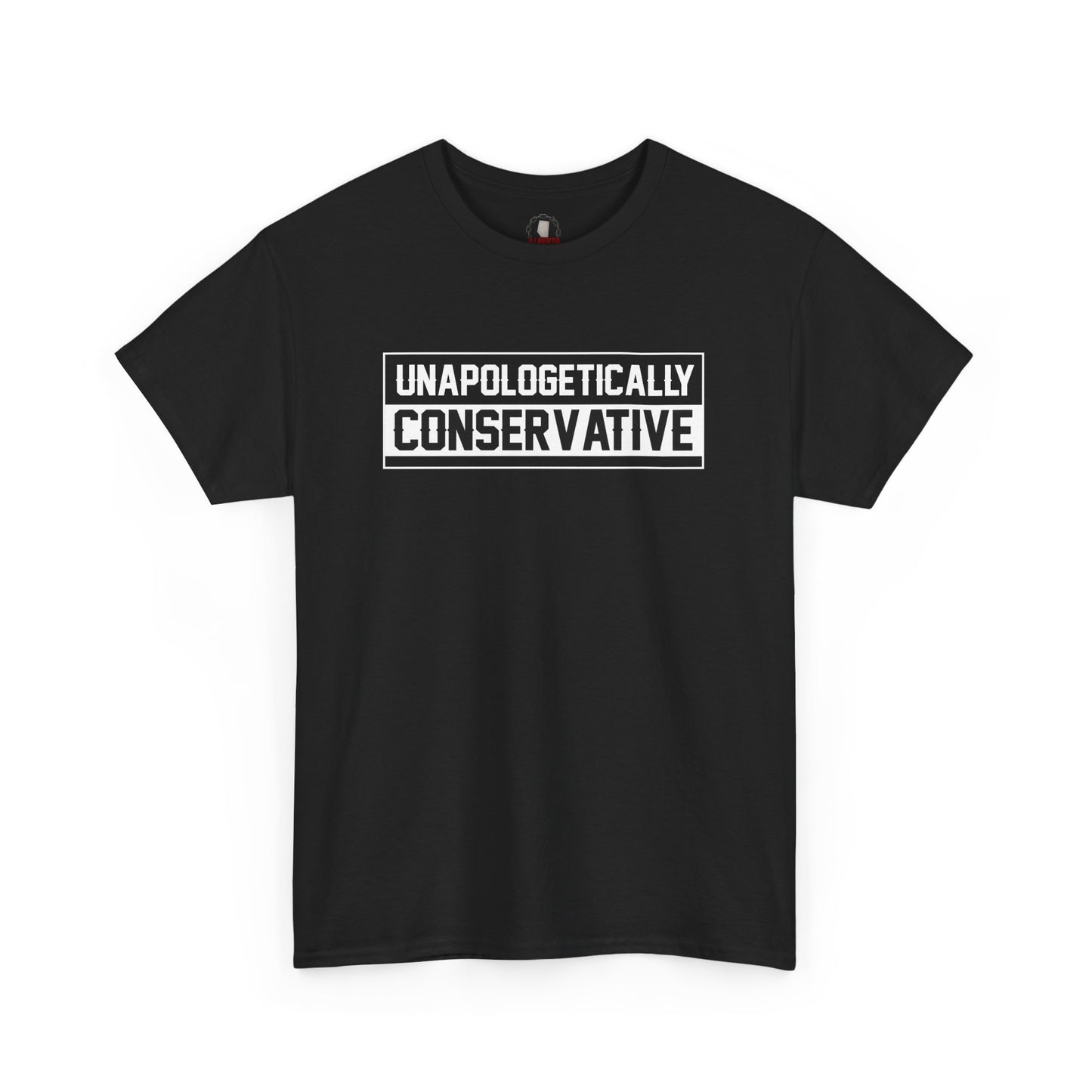 "Unapologetically Conservative" T-Shirt