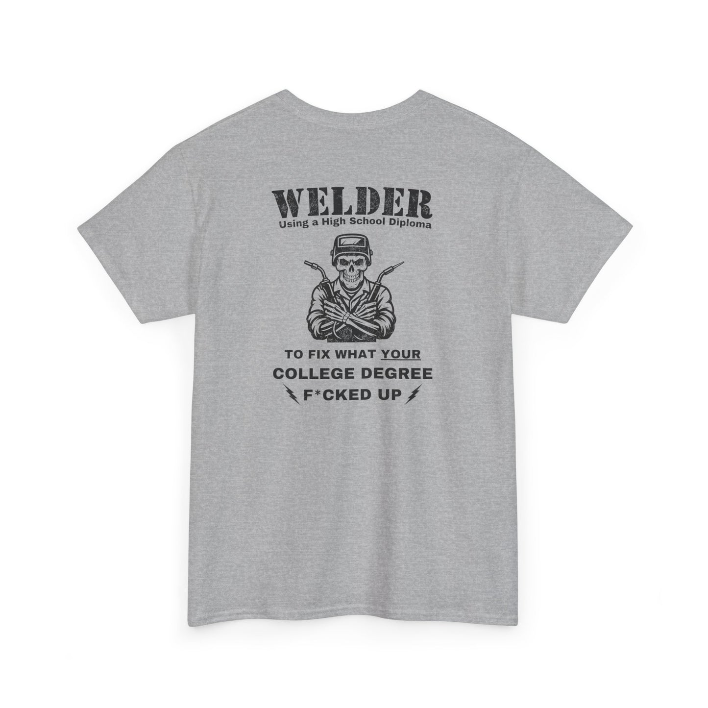 "Welder" T-Shirt