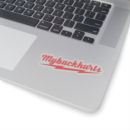 "MyBackHurts" Sticker