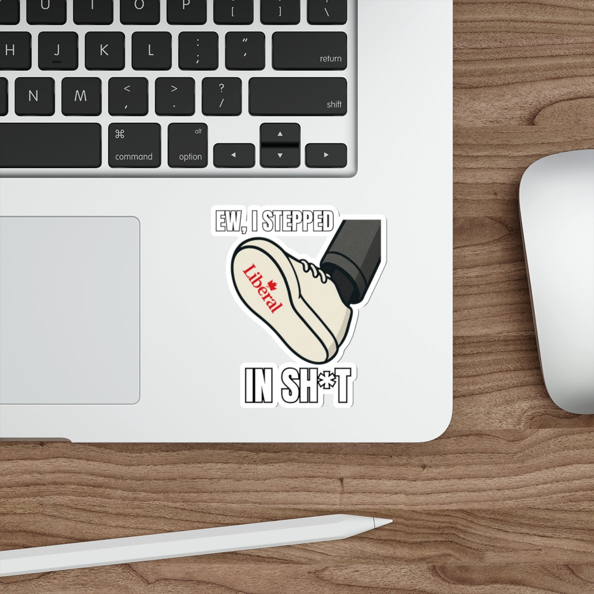 "I stepped in sh*t" Sticker