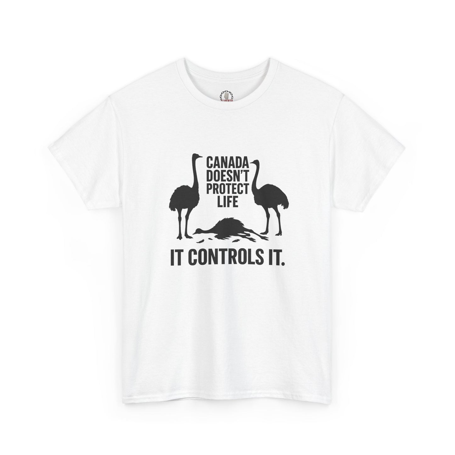 "Canadian Ostriches" T-Shirt