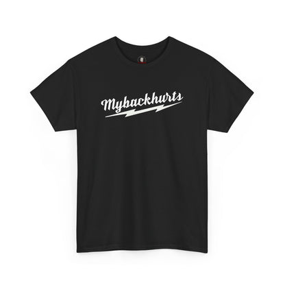 "Mybackhurts" T-Shirt, White Logo