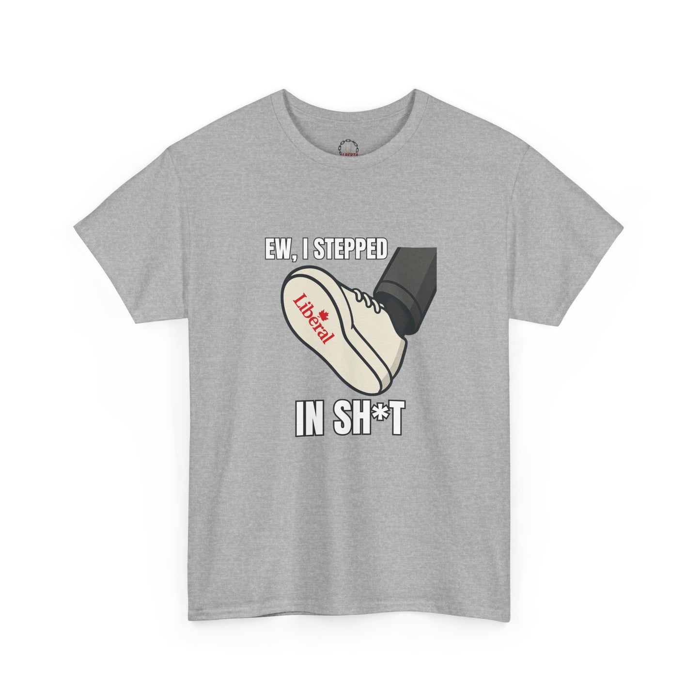 "I stepped in sh*t" T-Shirt