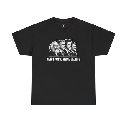 "New Faces, Same Beliefs" T-Shirt