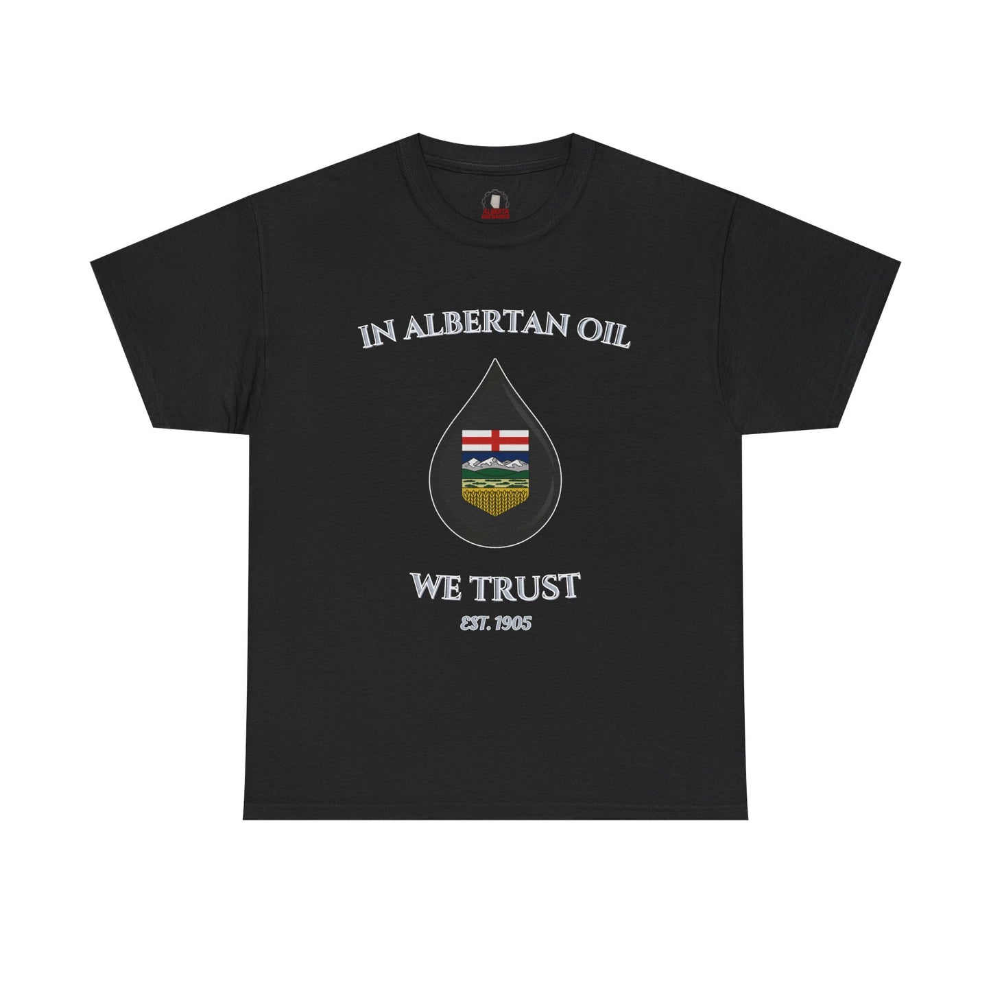 "Albertan Oil" T-Shirt