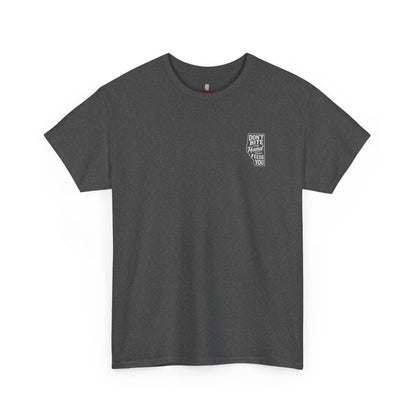 "Don't Bite The Hand" T-Shirt