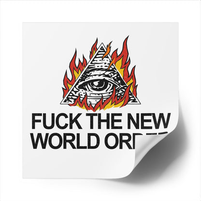 "F The NWO" Sticker