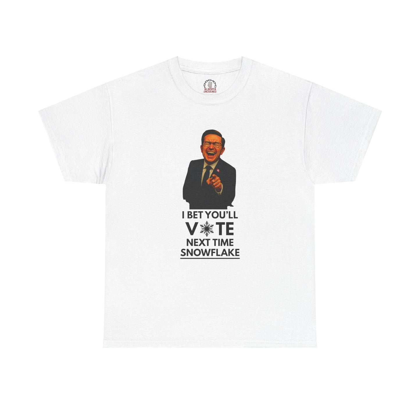 "I Bet You'll Vote Next Time...” T-Shirt