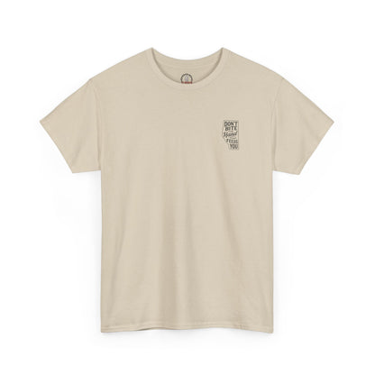 "Don't Bite The Hand" T-Shirt